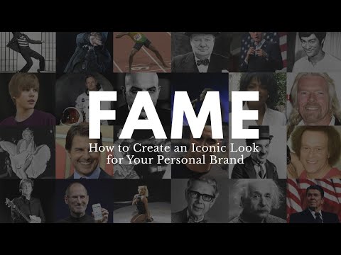 How to Get Famous | How to Create an Iconic Look for Your Personal Brand (Your Look)